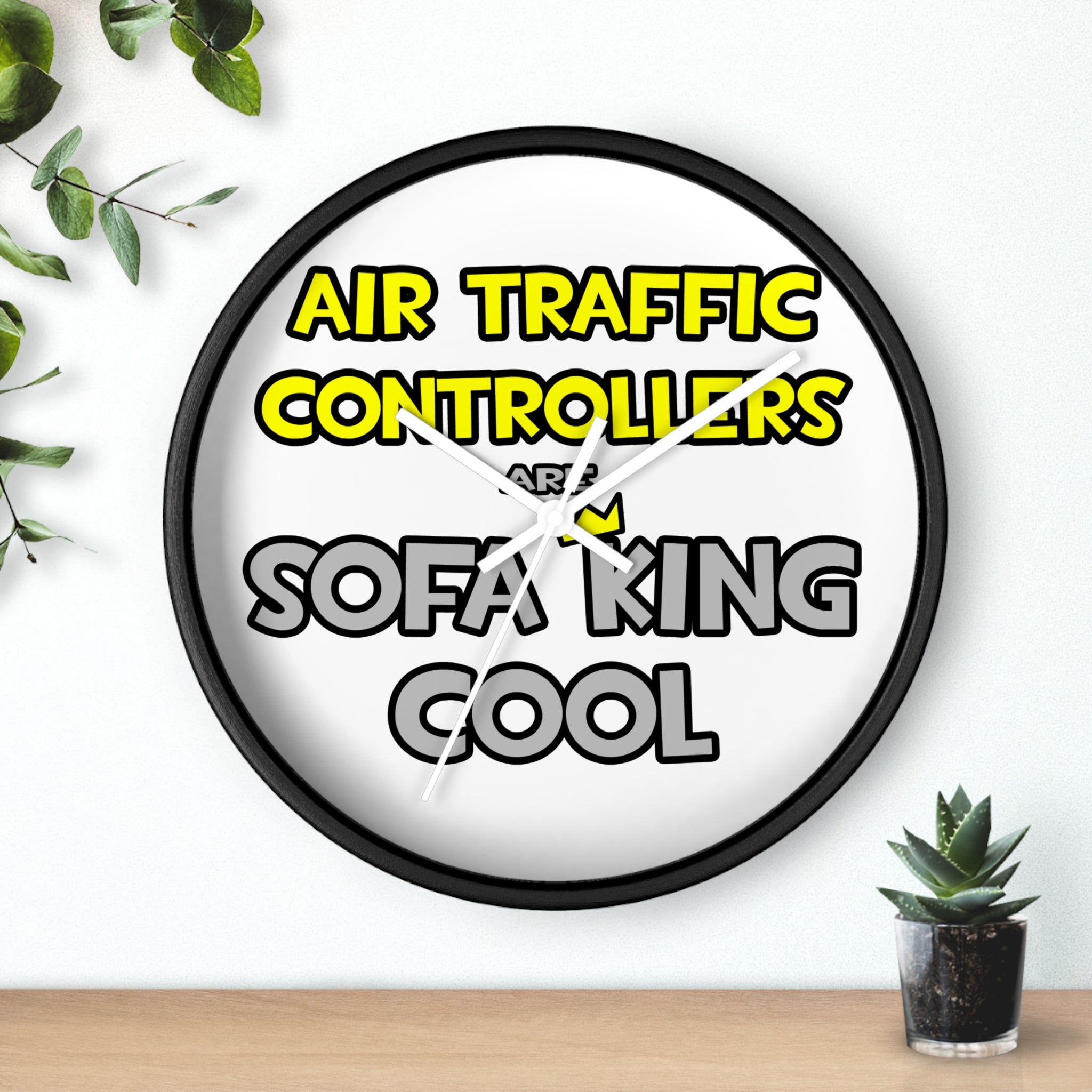 Air Traffic Controllers Are Sofa King Cool - Wall Clock