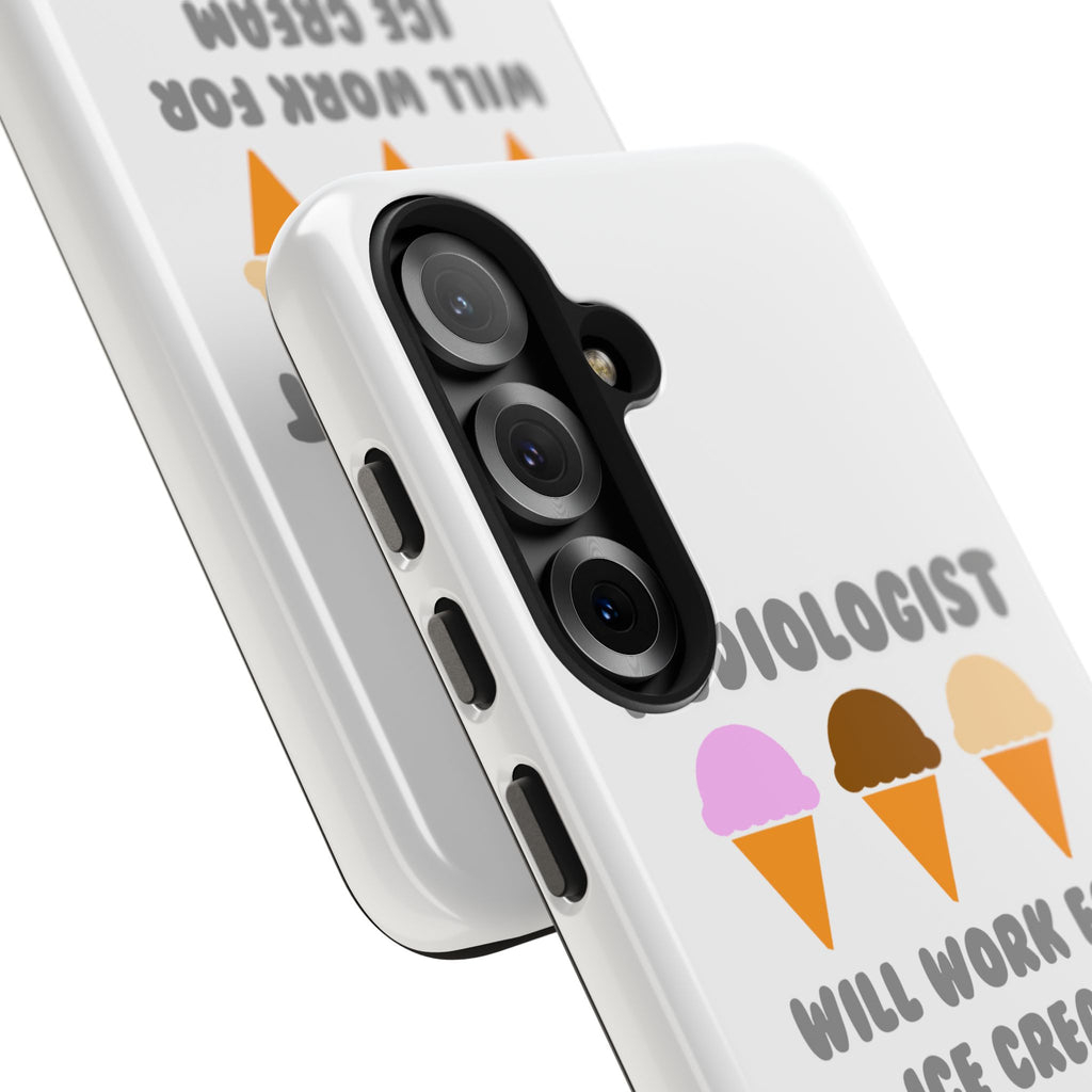Audiologist ... Will Work For Ice Cream - Tough Phone Cases