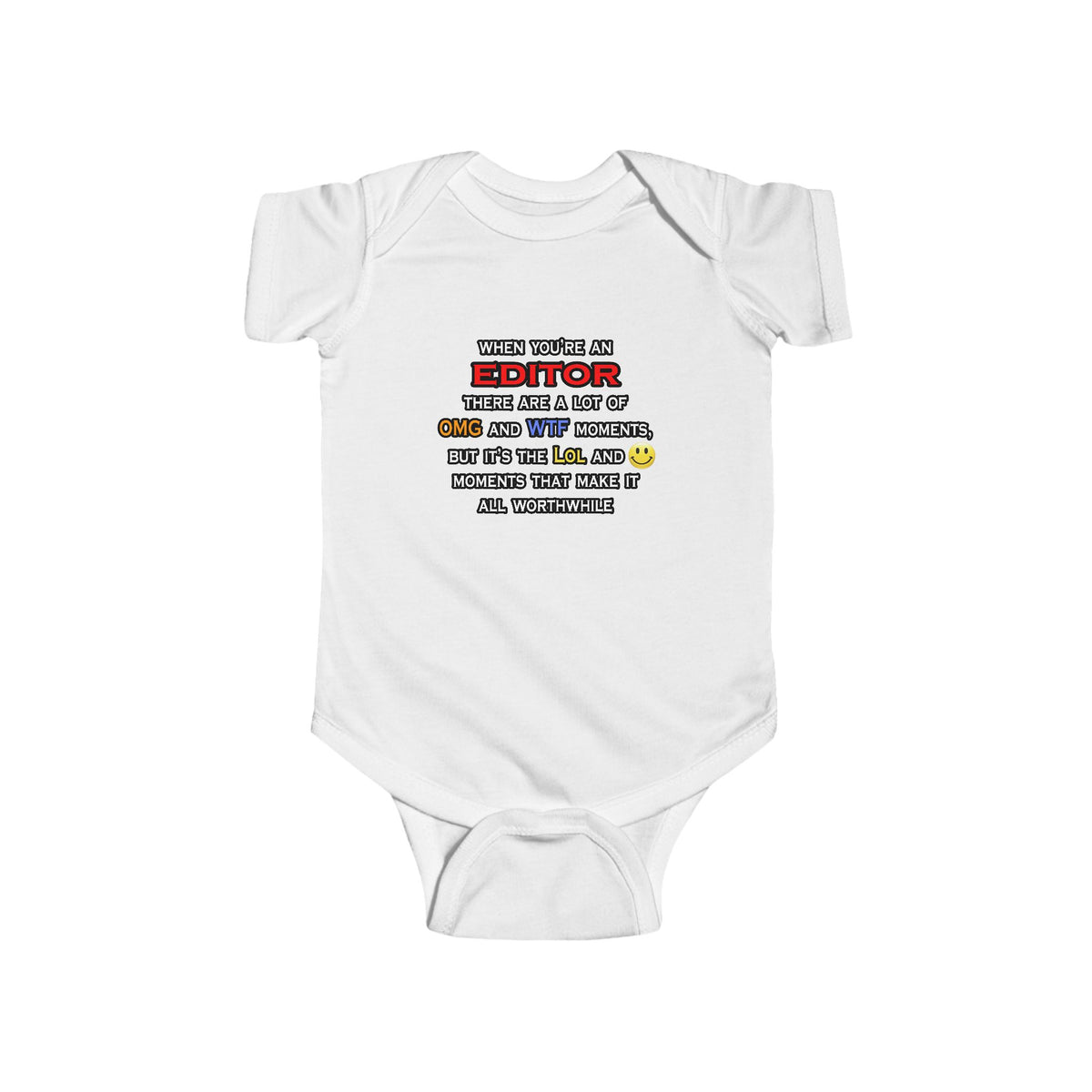 Editor ... OMG WTF LOL - Infant Fine Jersey Bodysuit
