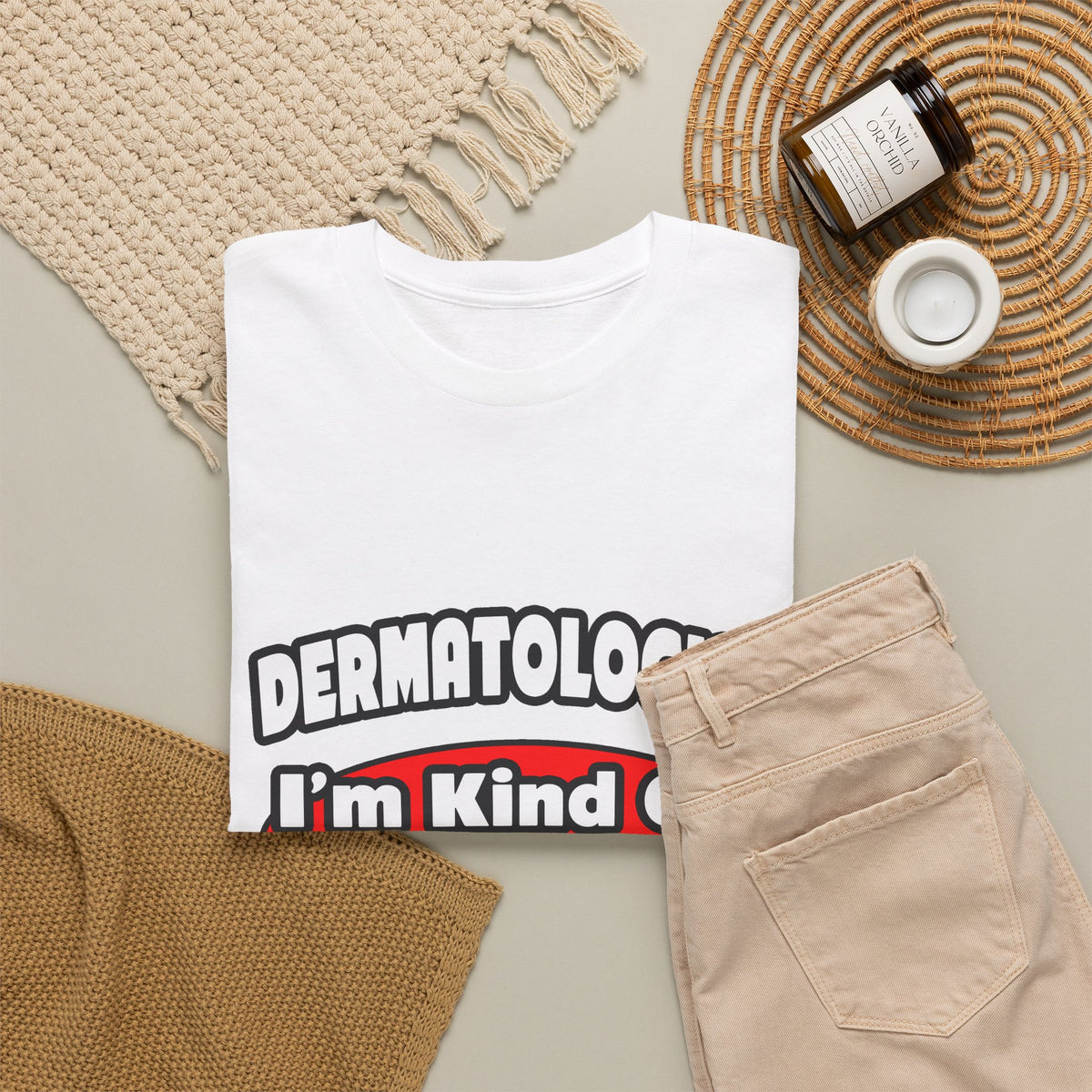 Dermatologist...Big Deal - Unisex Heavy Cotton Tee
