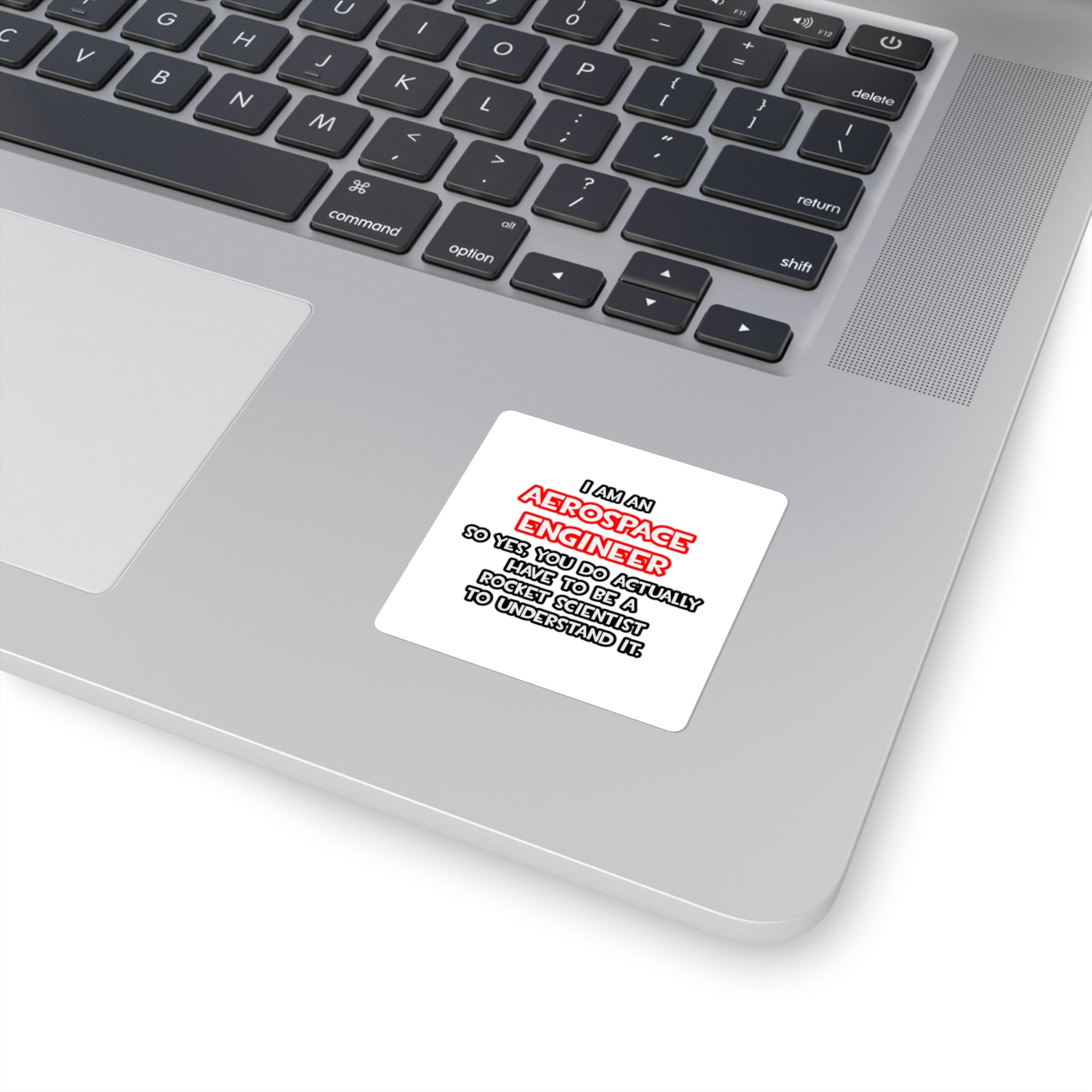 Rocket Scientist .. Funny Aerospace Engineer - Square Stickers