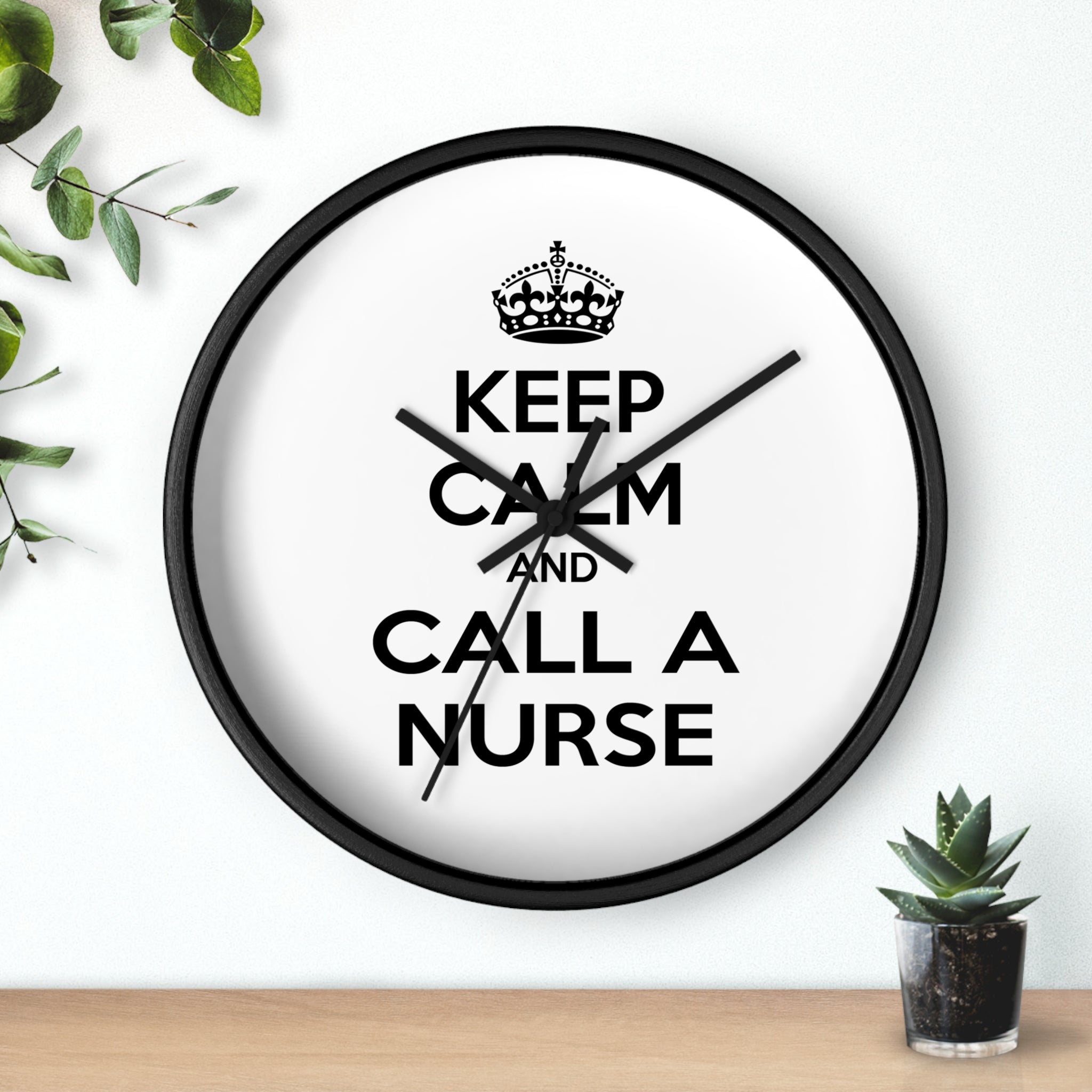 Keep Calm and Call a Nurse - Wall Clock