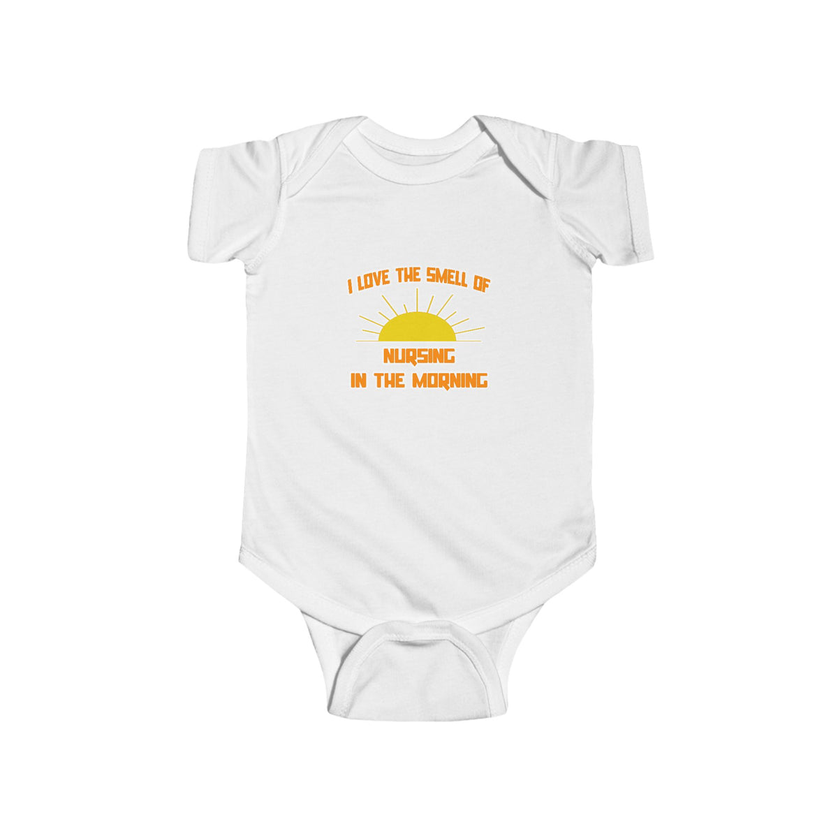 Smell of Nursing in the Morning - Infant Fine Jersey Bodysuit