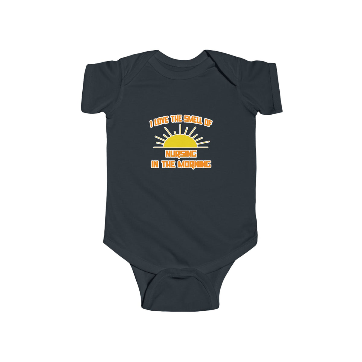 Smell of Nursing in the Morning - Infant Fine Jersey Bodysuit