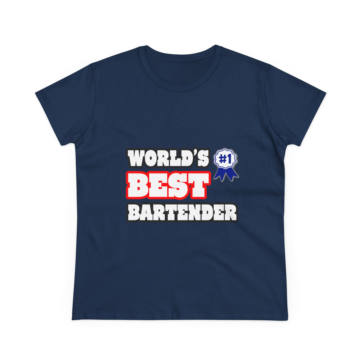 World's Best Bartender - Women's Midweight Cotton Tee