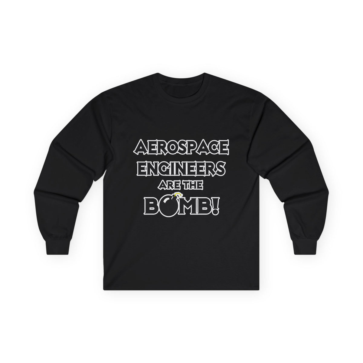 Aerospace Engineers Are The Bomb! - Unisex Ultra Cotton Long Sleeve Tee