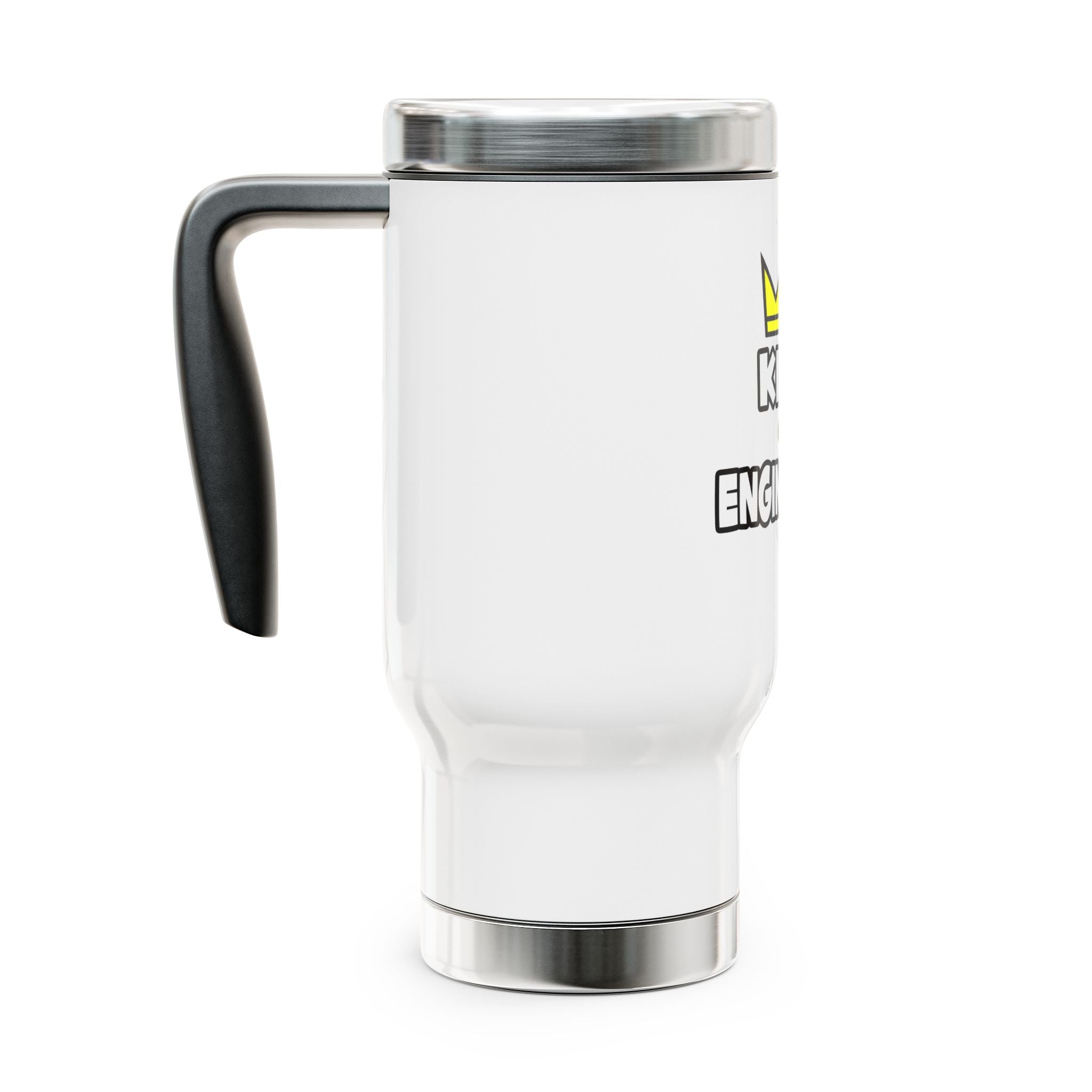 King of Engineering - Stainless Steel Travel Mug with Handle, 14oz