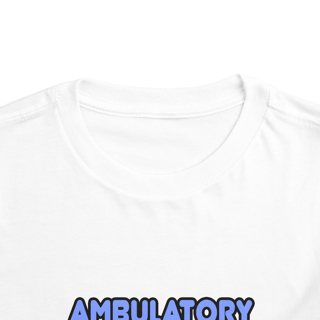 Miracles and Ambulatory Care Nurses - Toddler Short Sleeve Tee