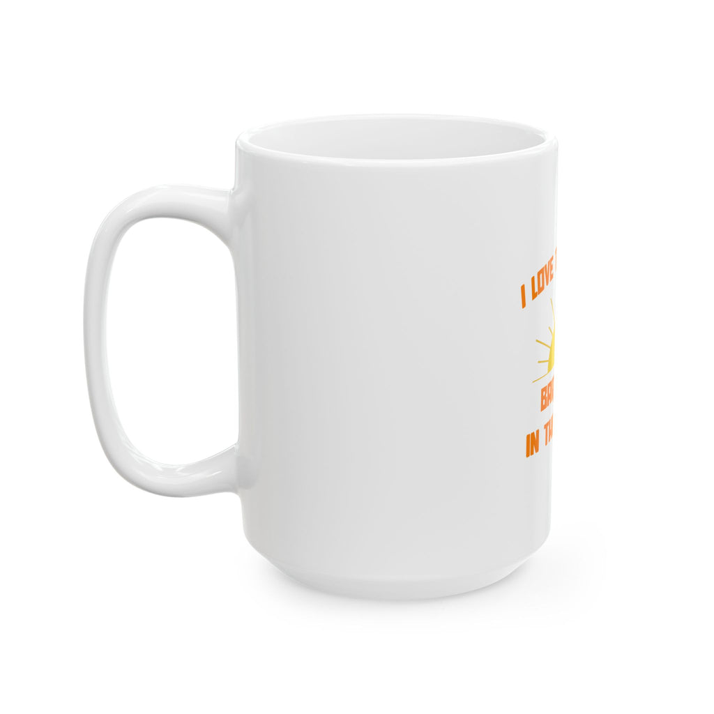 Smell of Bartending in the Morning - Ceramic Mug, (11oz, 15oz)