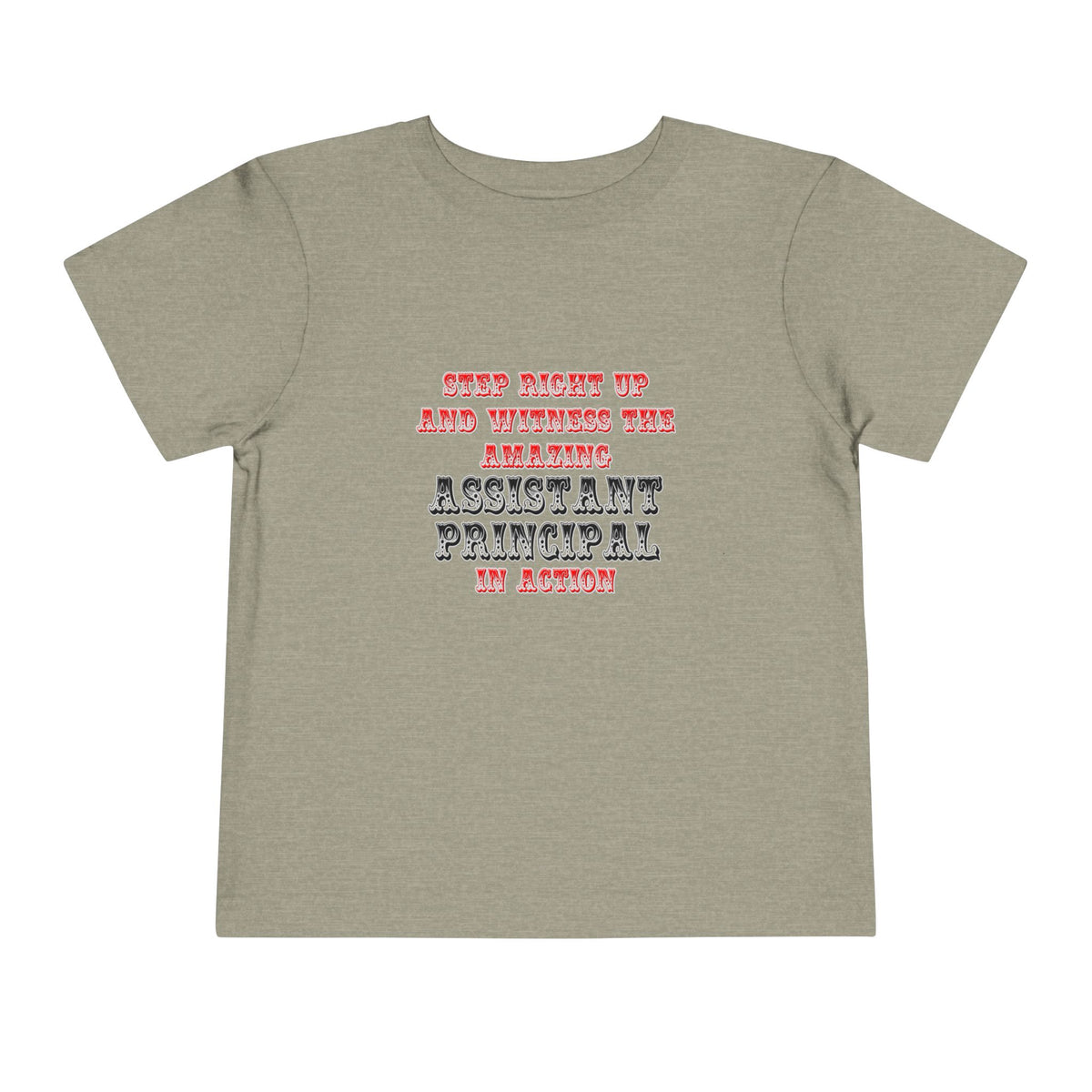 Amazing Assistant Principal In Action - Toddler Short Sleeve Tee