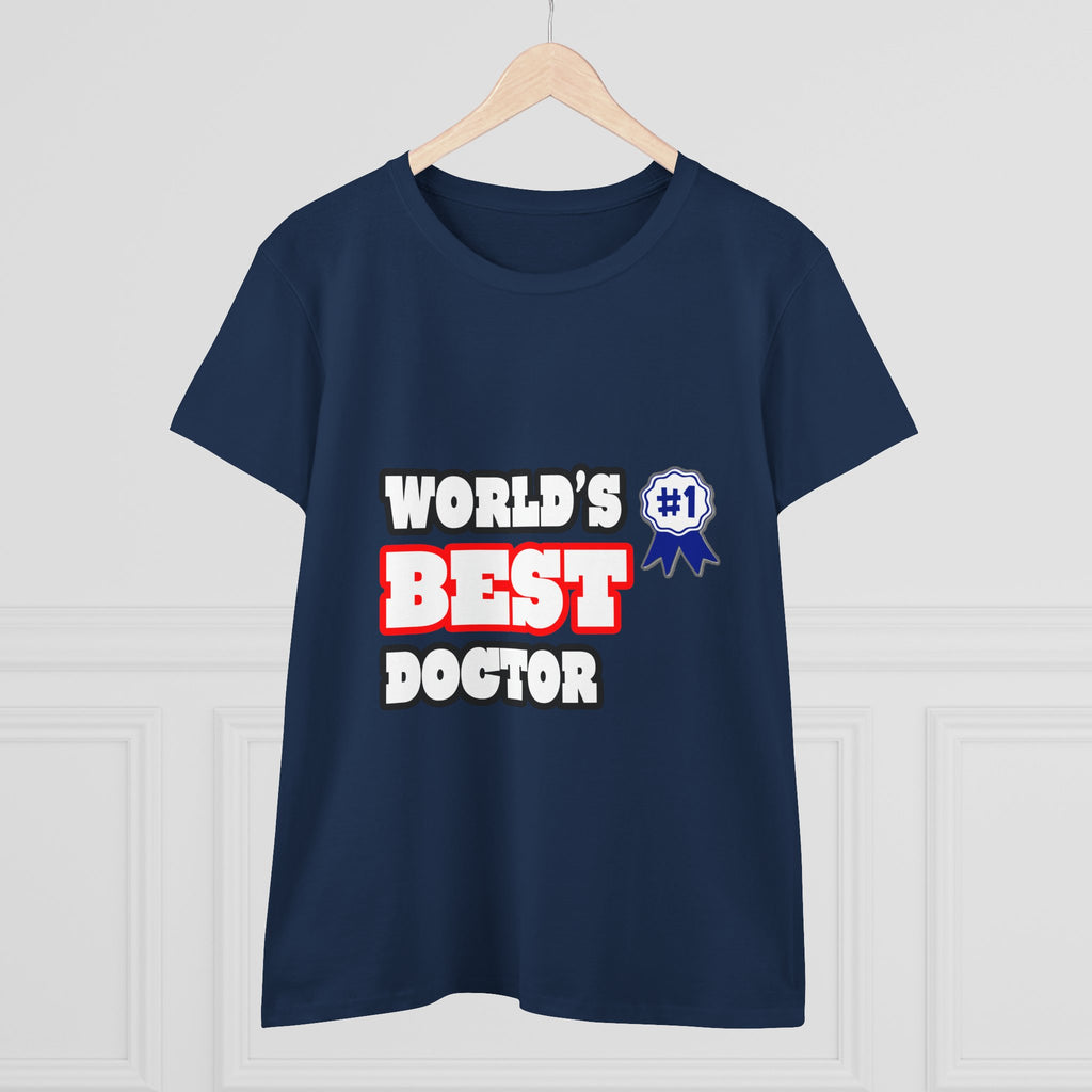 World's Best Doctor - Women's Midweight Cotton Tee