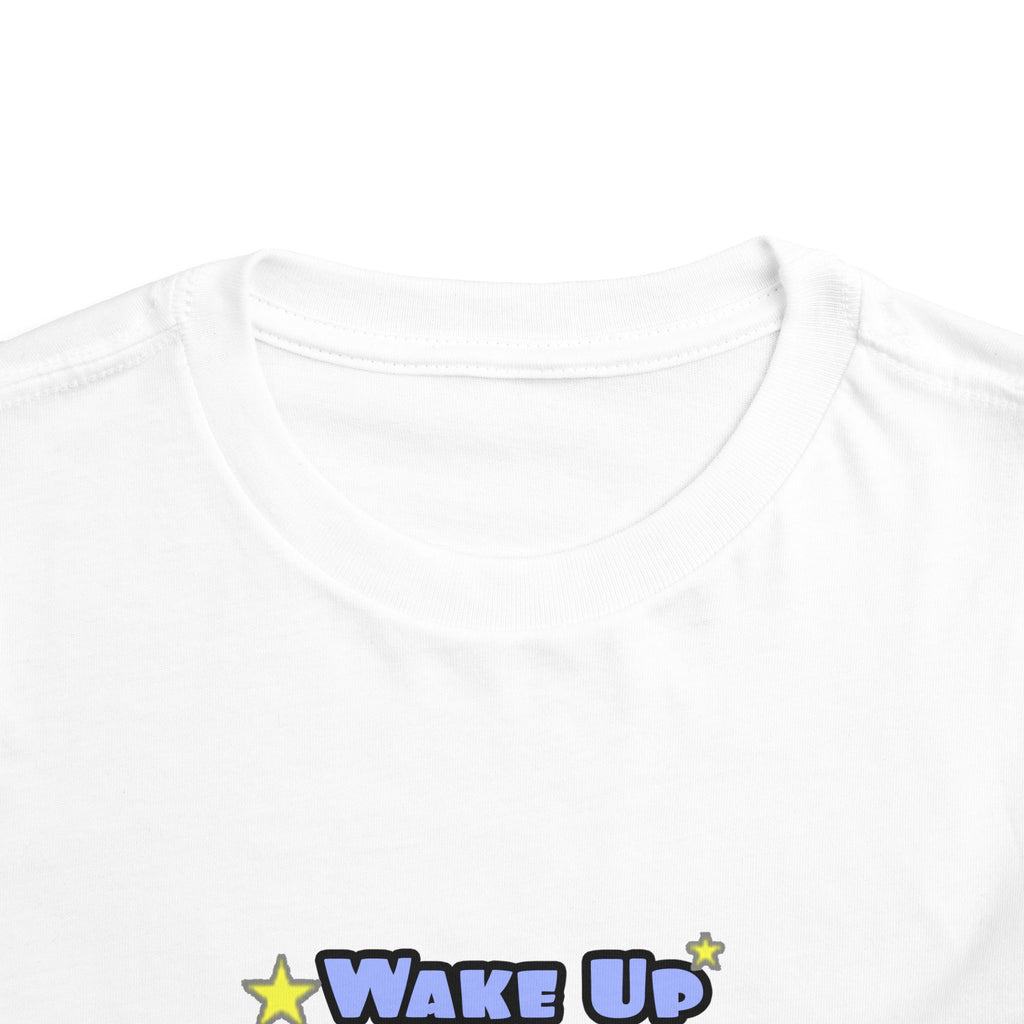 Wake Up With a Smile...Sleep With Dental Asst - Toddler Short Sleeve Tee