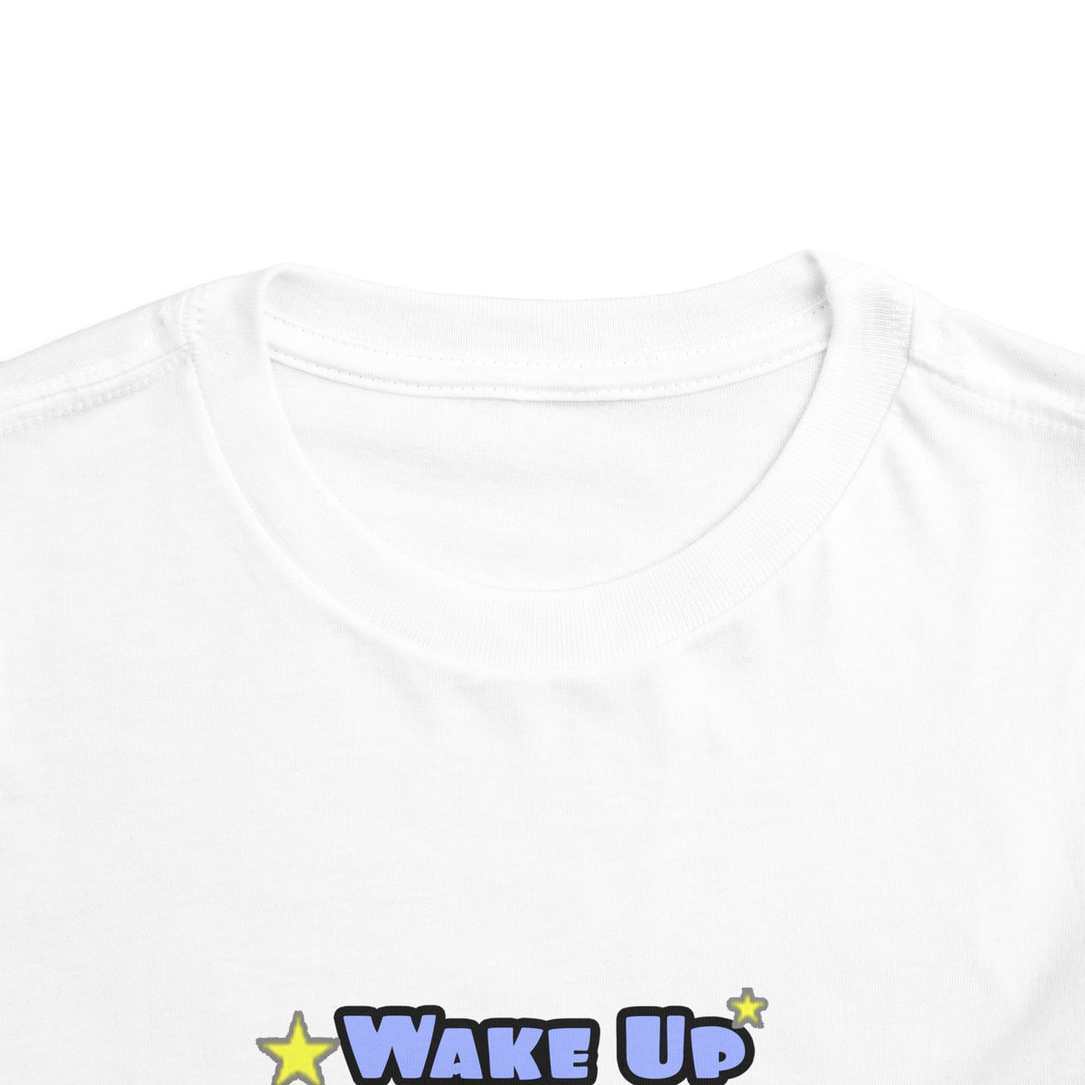 Wake Up With a Smile...Sleep With Dental Asst - Toddler Short Sleeve Tee