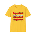 Super Dad ... Chemical Engineer - Unisex Softstyle T-Shirt