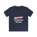 Appraiser...Kind of a Big Deal - Kids Softstyle Tee