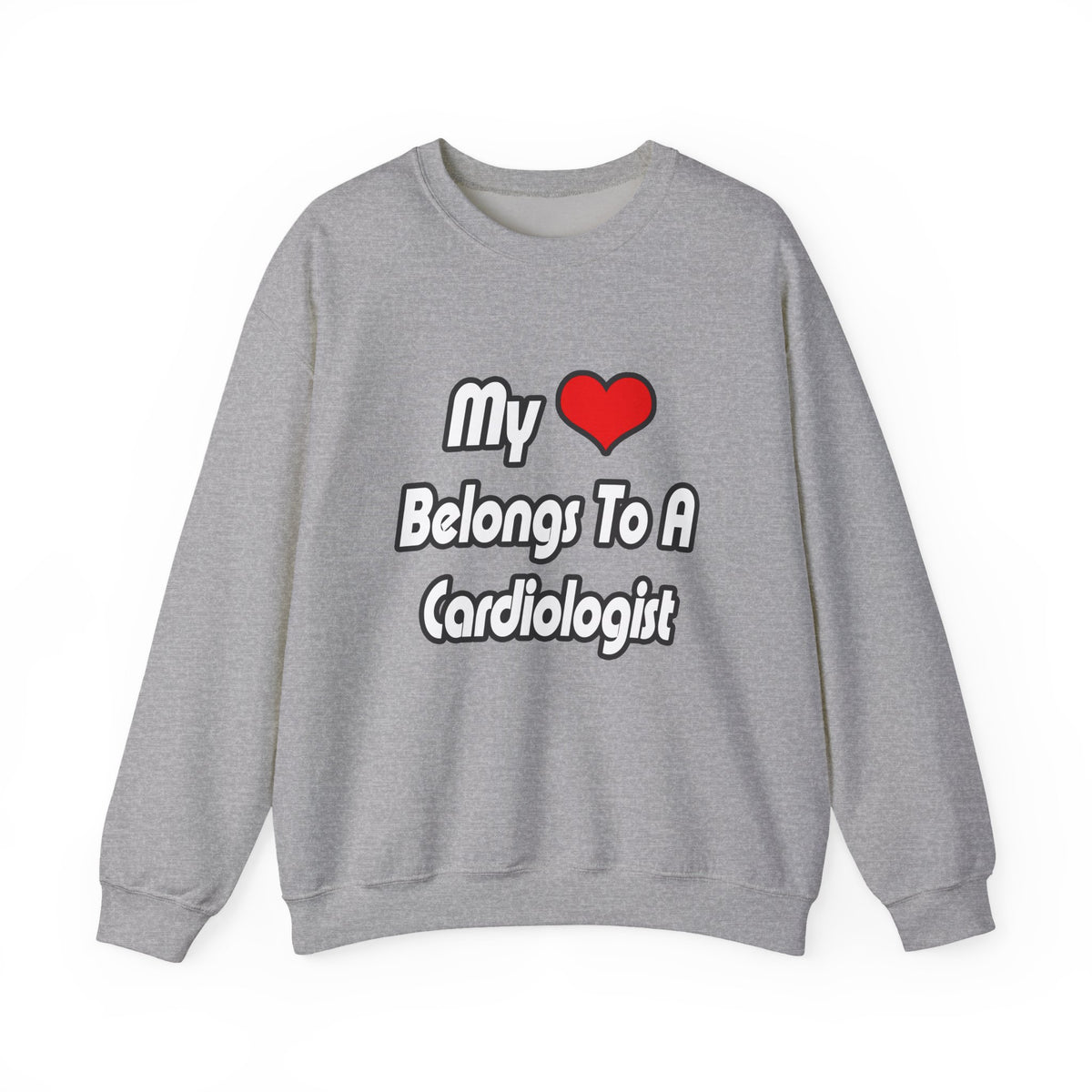 My Heart Belongs To A Cardiologist - Unisex Heavy Blend™ Crewneck Sweatshirt