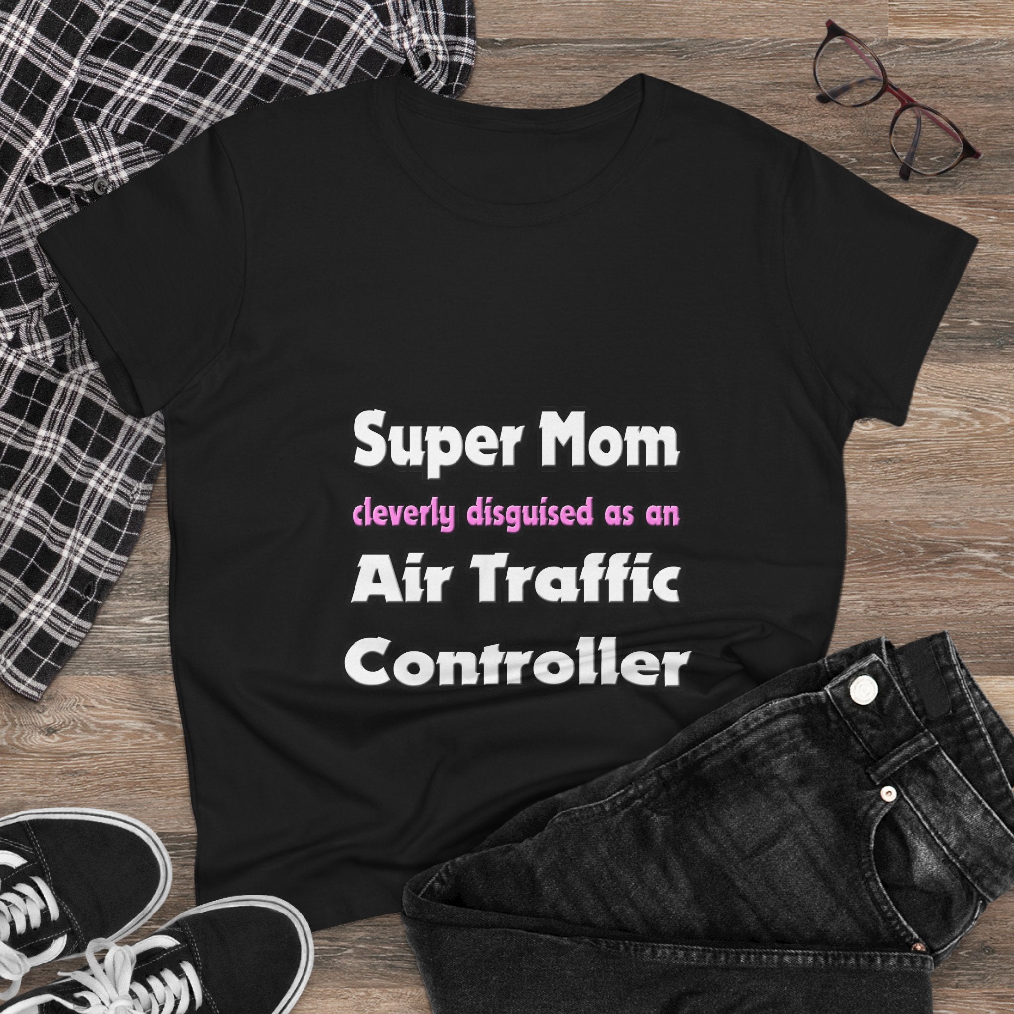 Super Mom ... Air Traffic Controller - Women's Midweight Cotton Tee