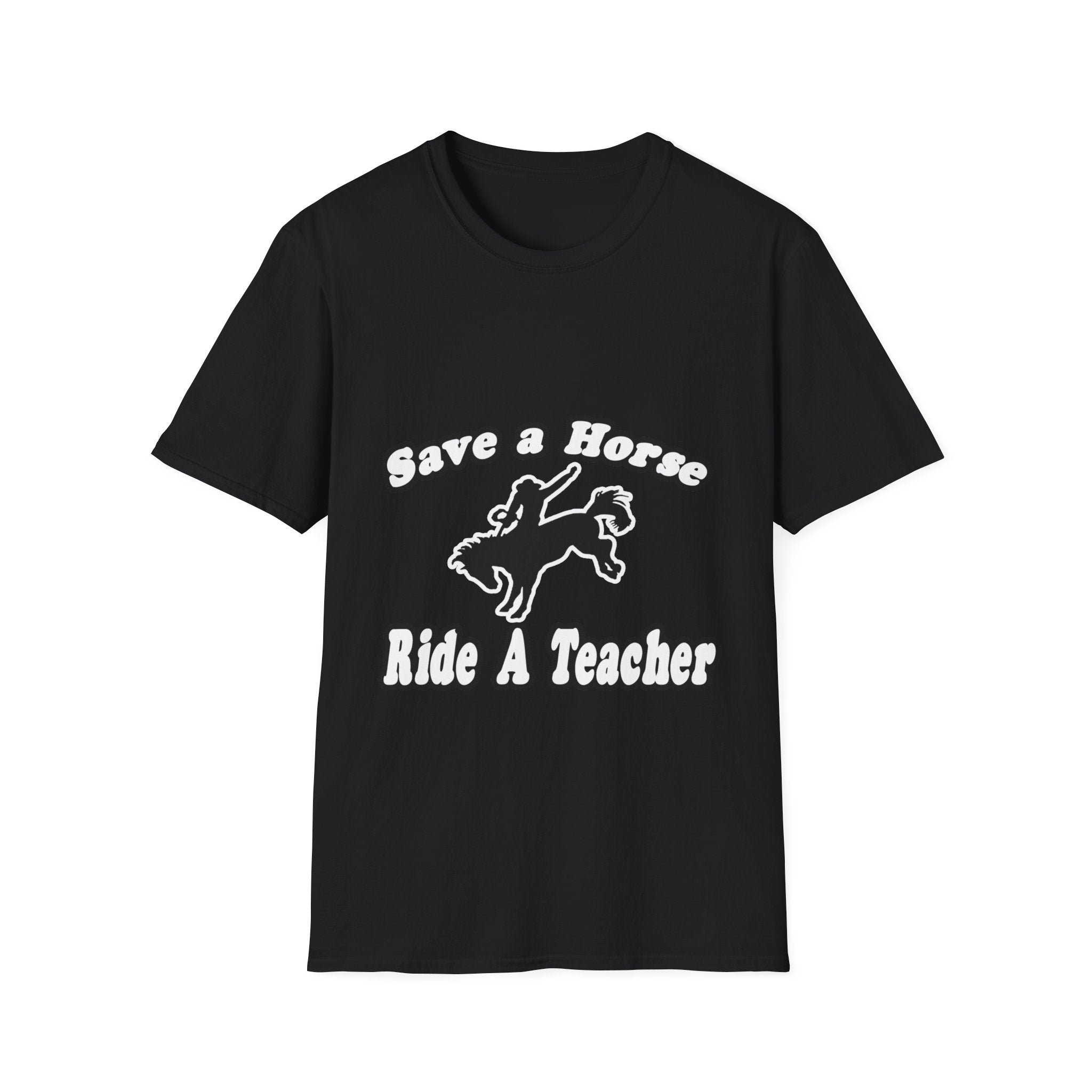 save horse ride teacher - Unisex Softstyle T-Shirt