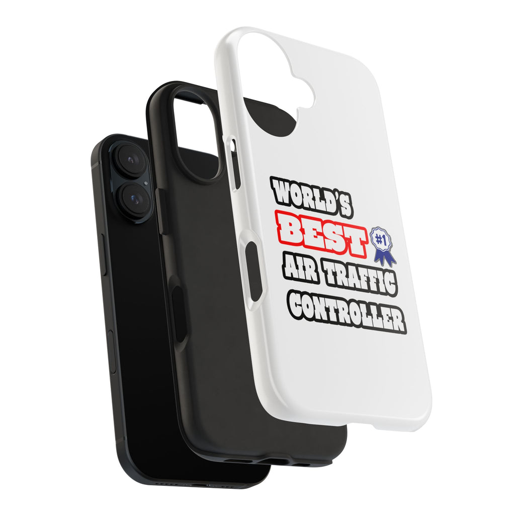 World's Best Air Traffic Controller - Tough Phone Cases