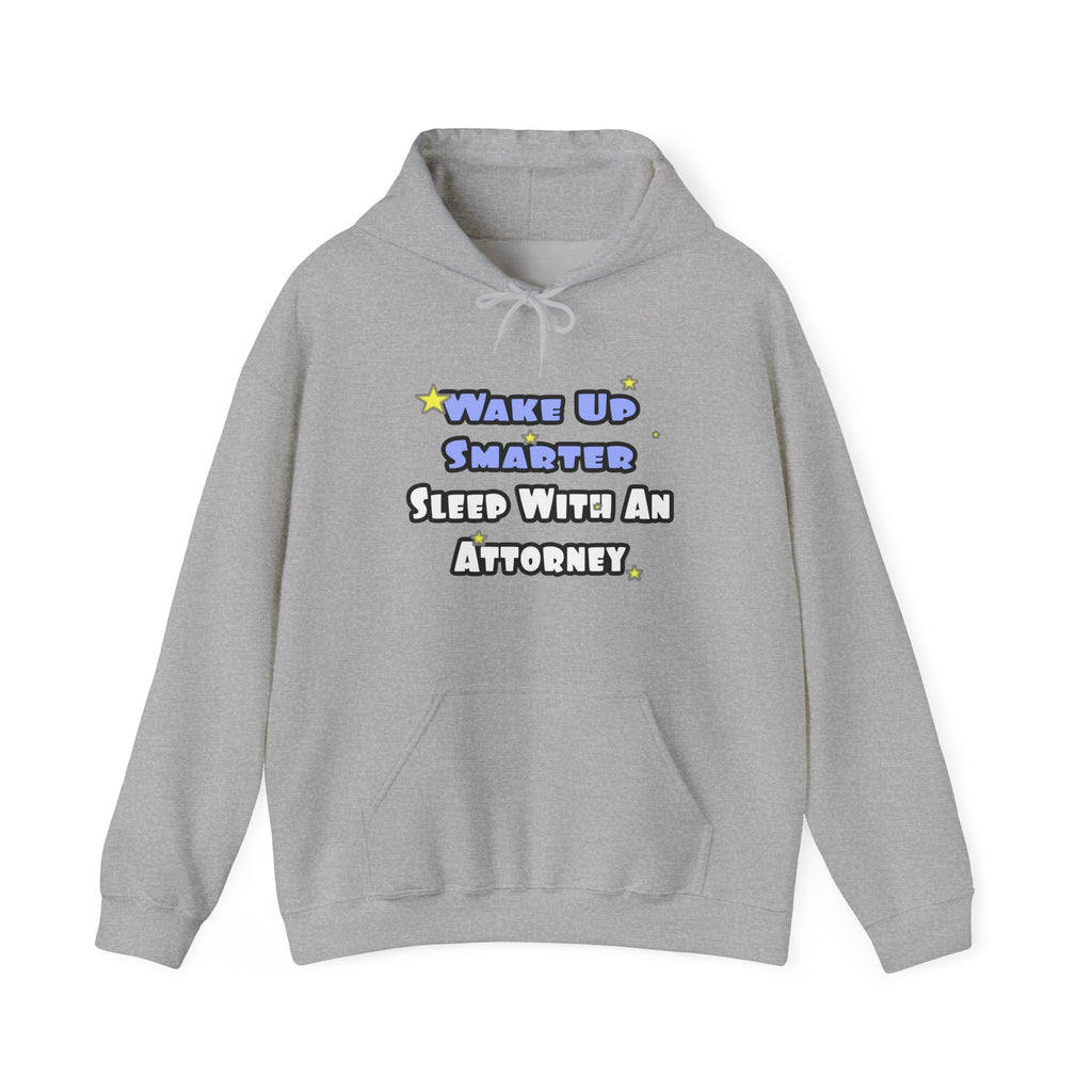Wake Up Smarter...Sleep With an Attorney - Unisex Heavy Blend™ Hooded Sweatshirt