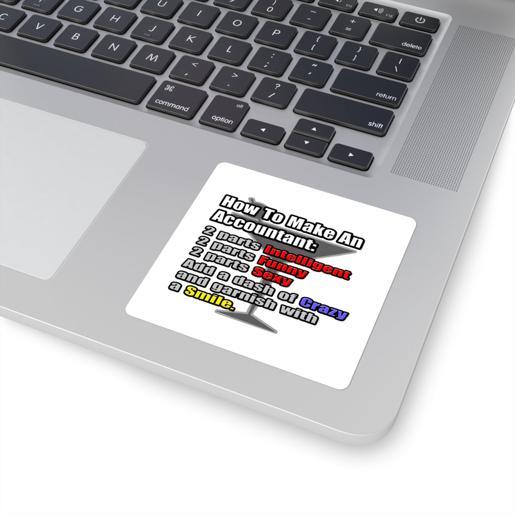 How To Make an Accountant - Square Stickers