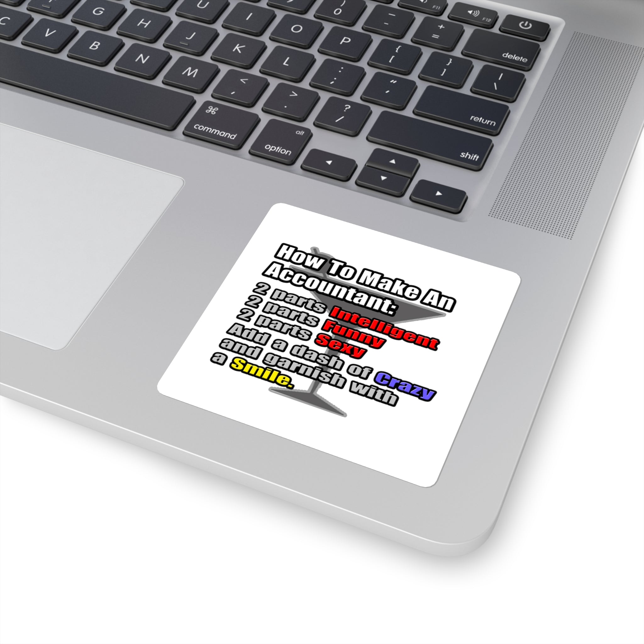 How To Make an Accountant - Square Stickers