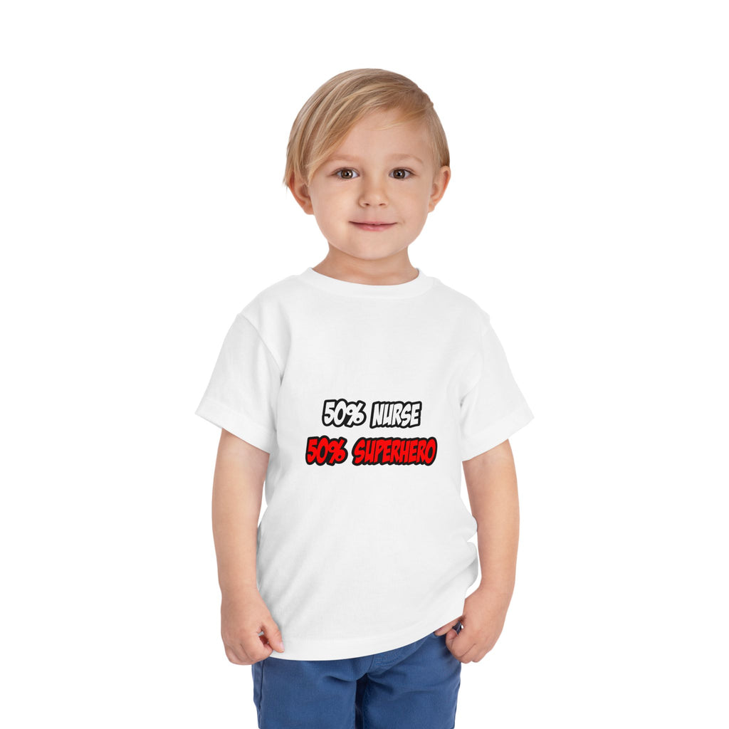 Half Nurse...Half Superhero - Toddler Short Sleeve Tee
