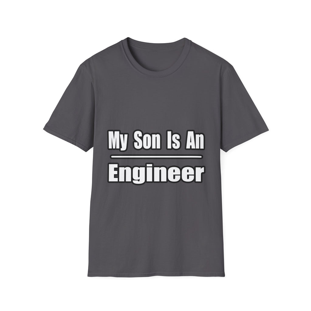 My Son Engineer - Unisex Softstyle T-Shirt