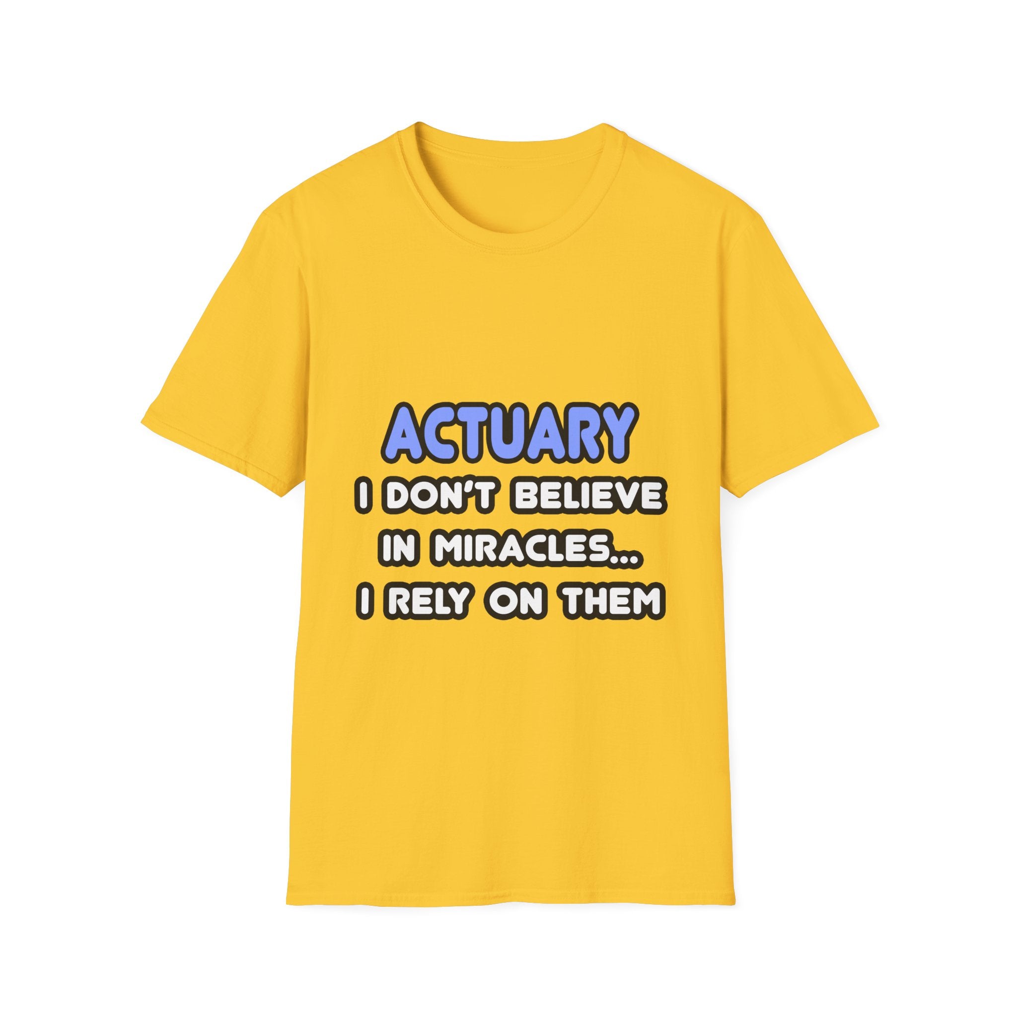 Miracles and Actuaries - Unisex Softstyle T-Shirt