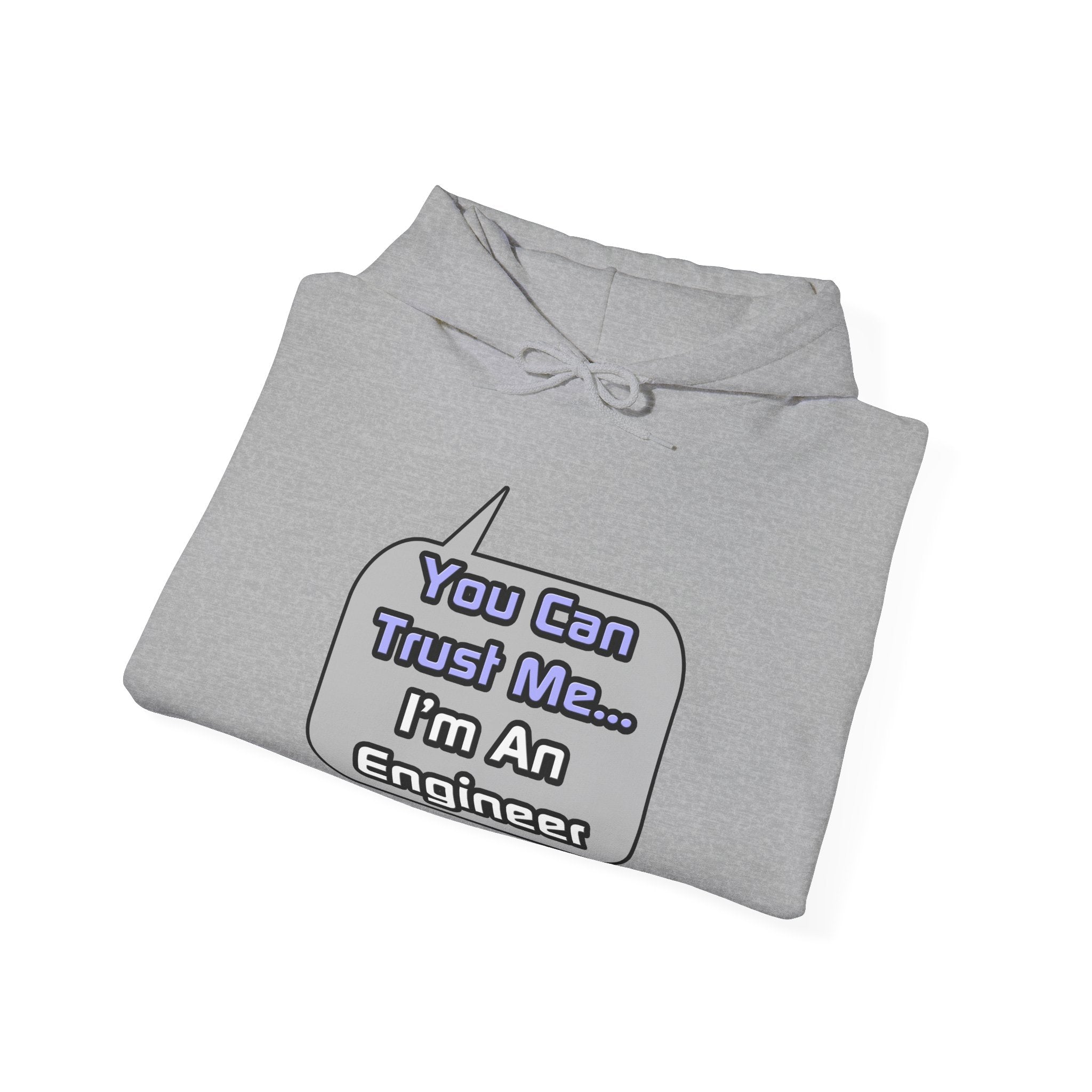 Trust Me .. I'm an Engineer - Unisex Heavy Blend™ Hooded Sweatshirt