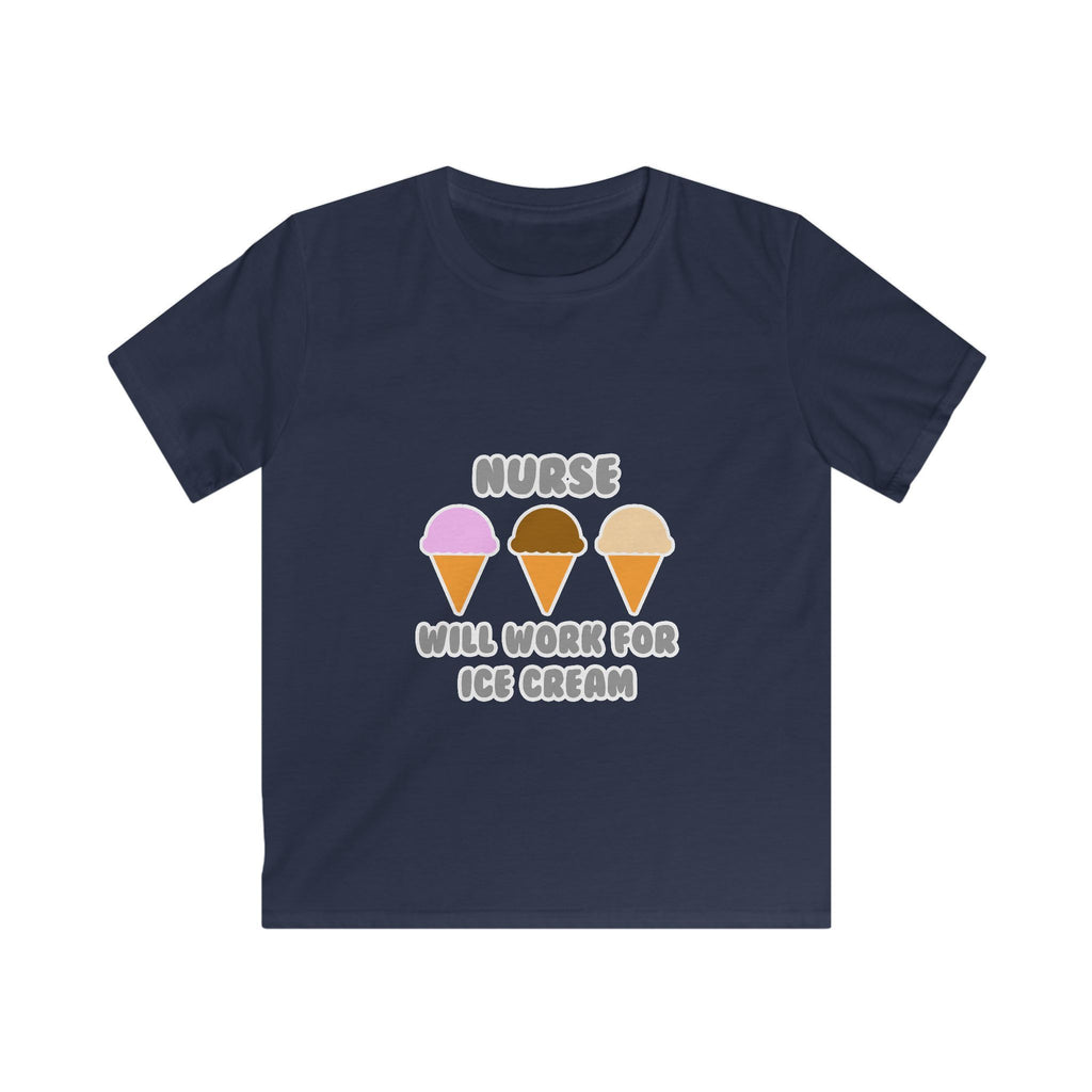 Nurse ... Will Work For Ice Cream - Kids Softstyle Tee