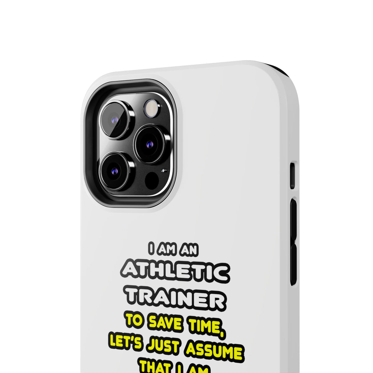 Funny Athletic Trainer T Shirts - Tough Phone Cases