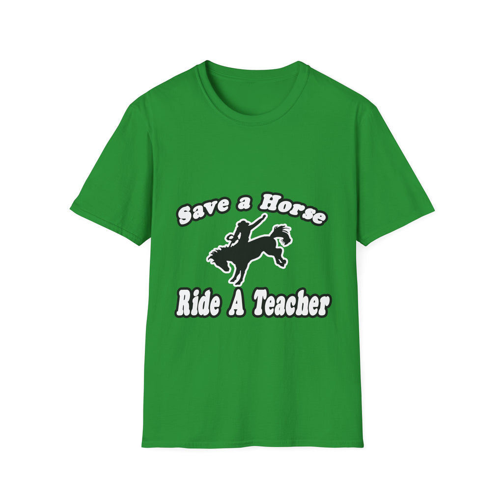 save horse ride teacher - Unisex Softstyle T-Shirt