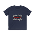 Porn Star...Audiologist - Kids Softstyle Tee