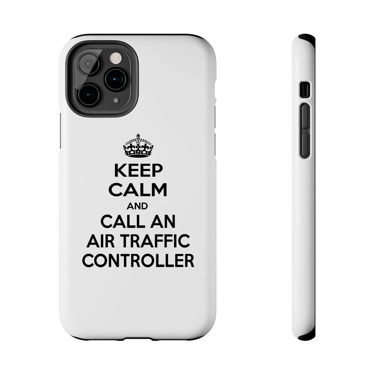 Keep Calm and Call an Air Traffic Controller - Tough Phone Cases