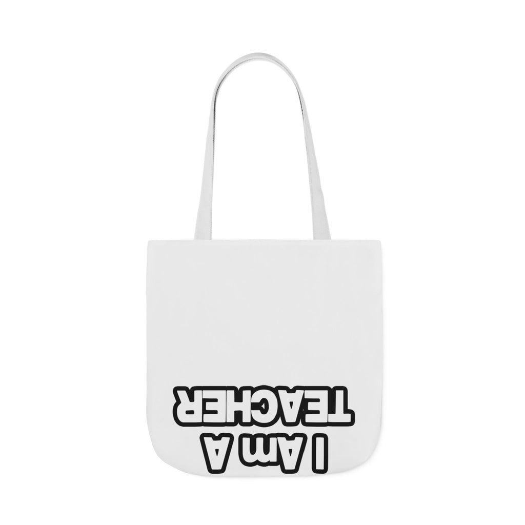 You Can't Scare Me...Teacher - Canvas Tote Bag, 5-Color Straps