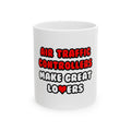 Air Traffic Controllers Make Great Lovers - Ceramic Mug, (11oz, 15oz)