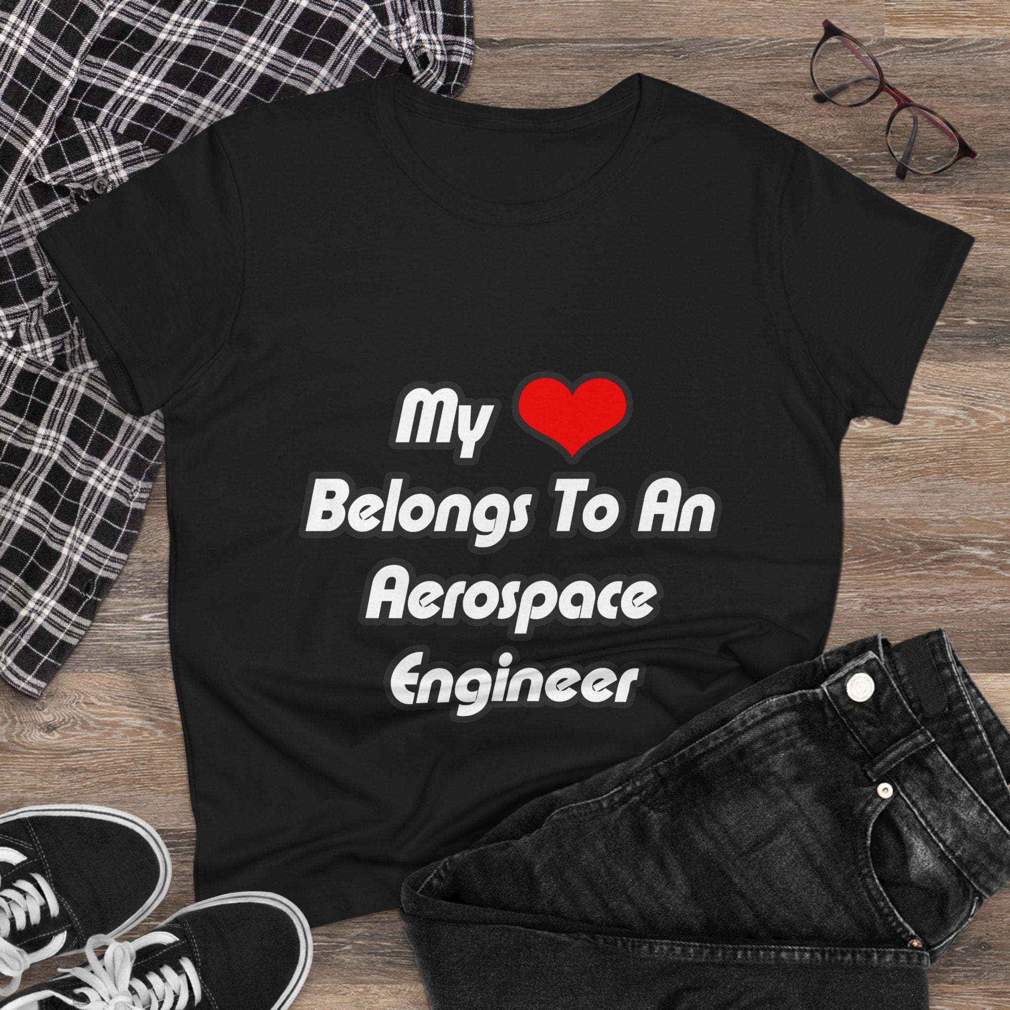 My Heart Belongs To An Aerospace Engineer - Women's Midweight Cotton Tee