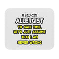 Funny Allergist T Shirts and Gifts - Mouse Pad (Rectangle)
