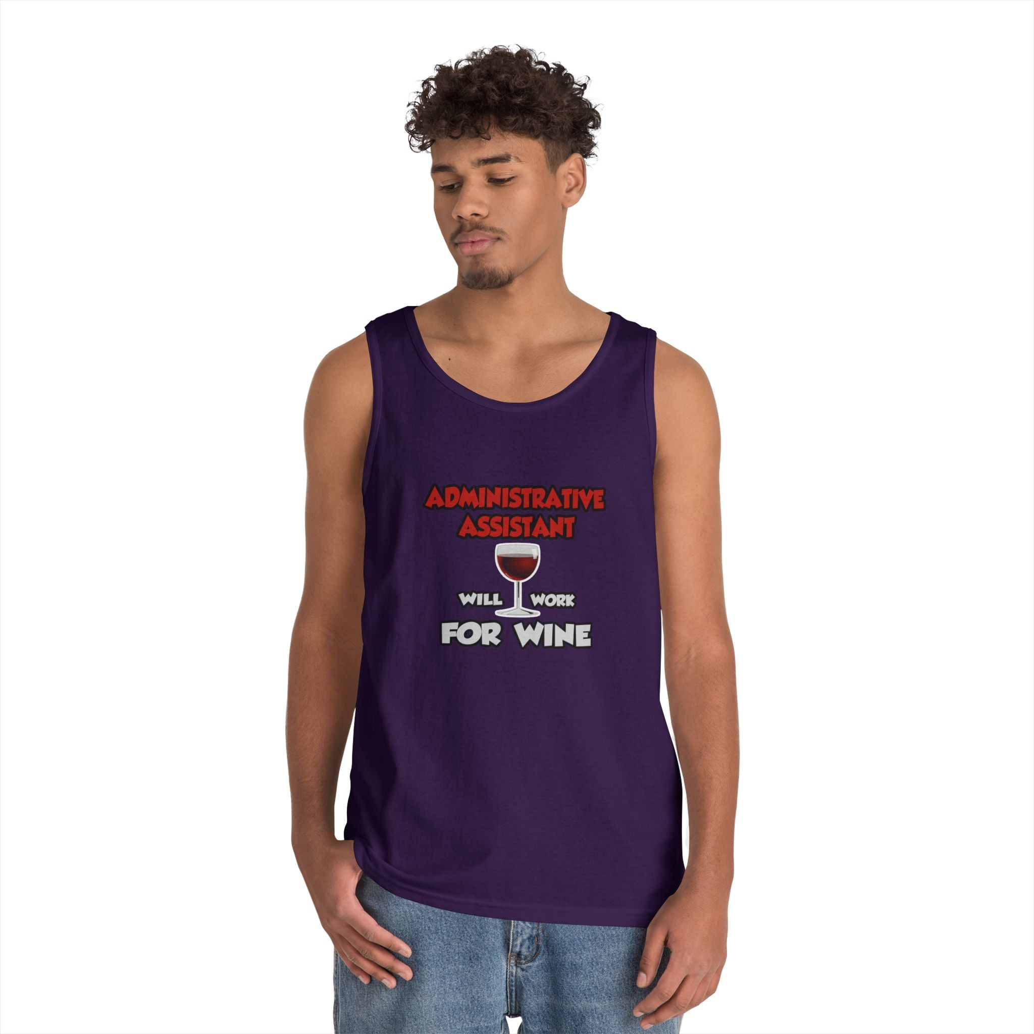 Admin Assistant ... Will Work For Wine - Unisex Heavy Cotton Tank Top