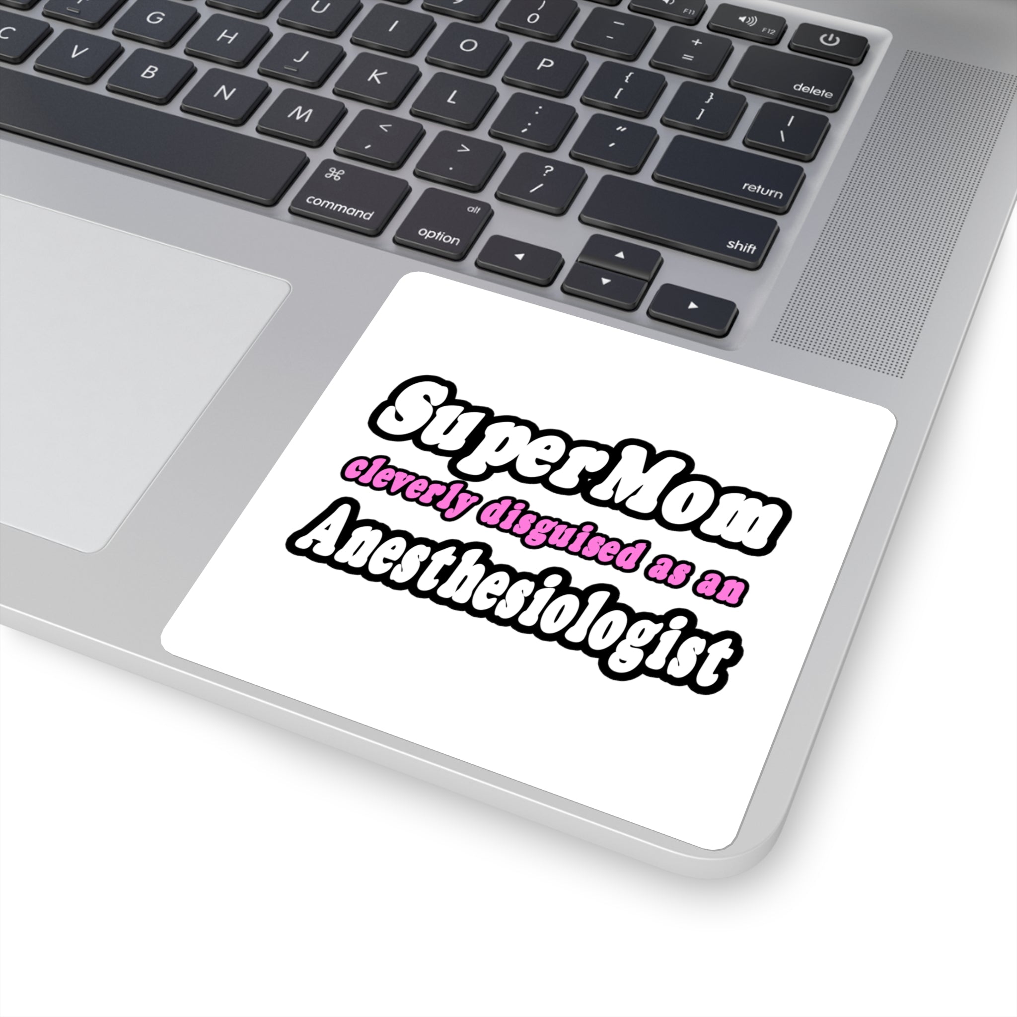 SuperMom...Anesthesiologist - Square Stickers