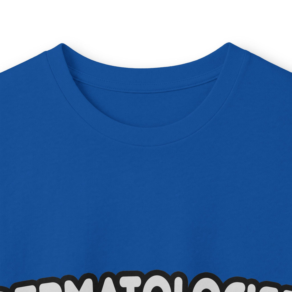 Dermatologist...Kind of a Big Deal - Unisex Ultra Cotton Long Sleeve Tee