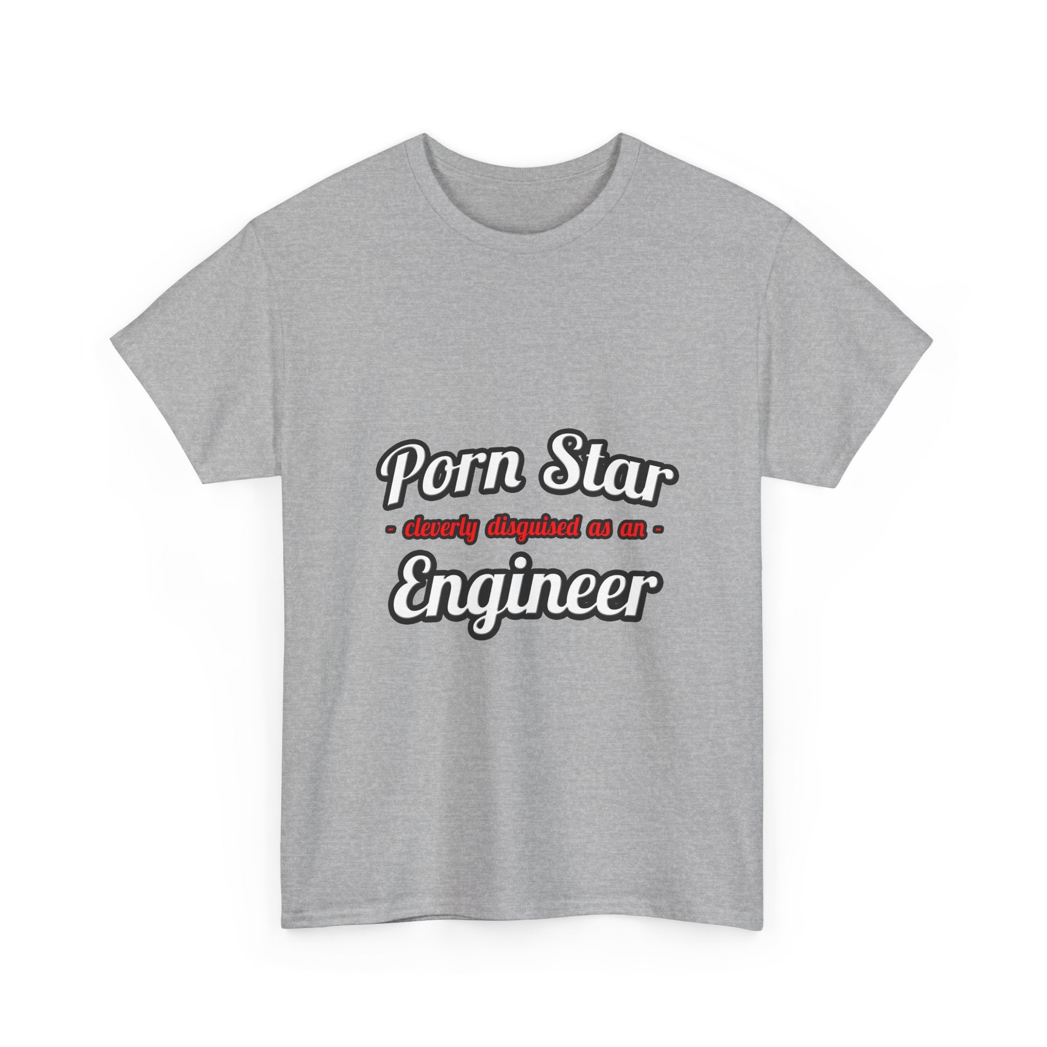 Porn Star...Engineer - Unisex Heavy Cotton Tee