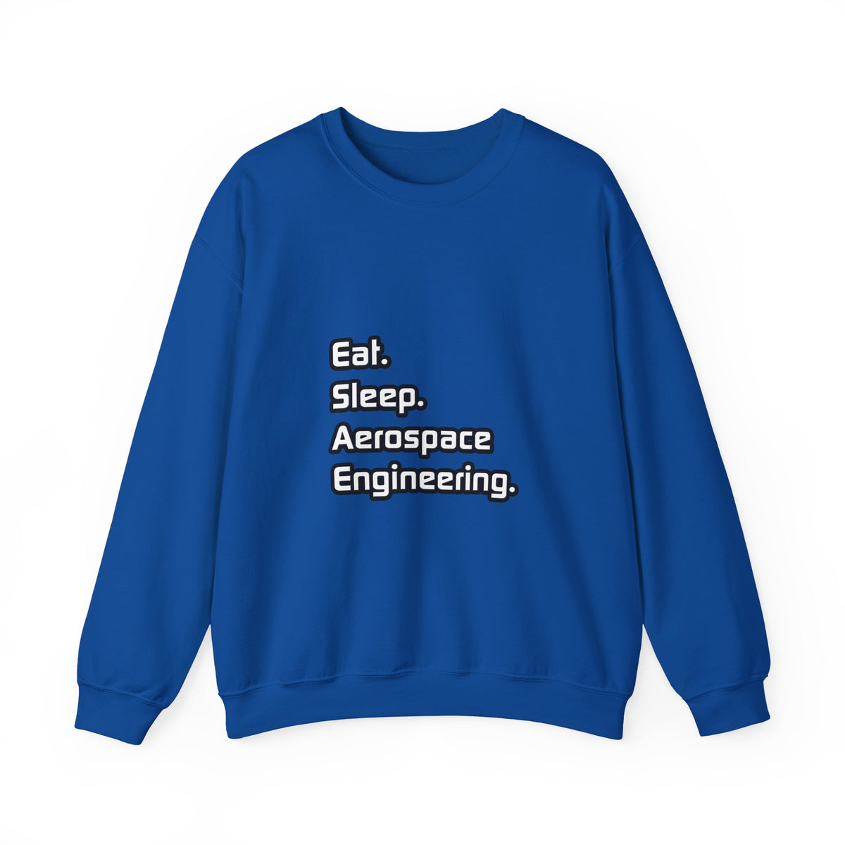 Eat. Sleep. Aerospace Engineering - Unisex Heavy Blend™ Crewneck Sweatshirt
