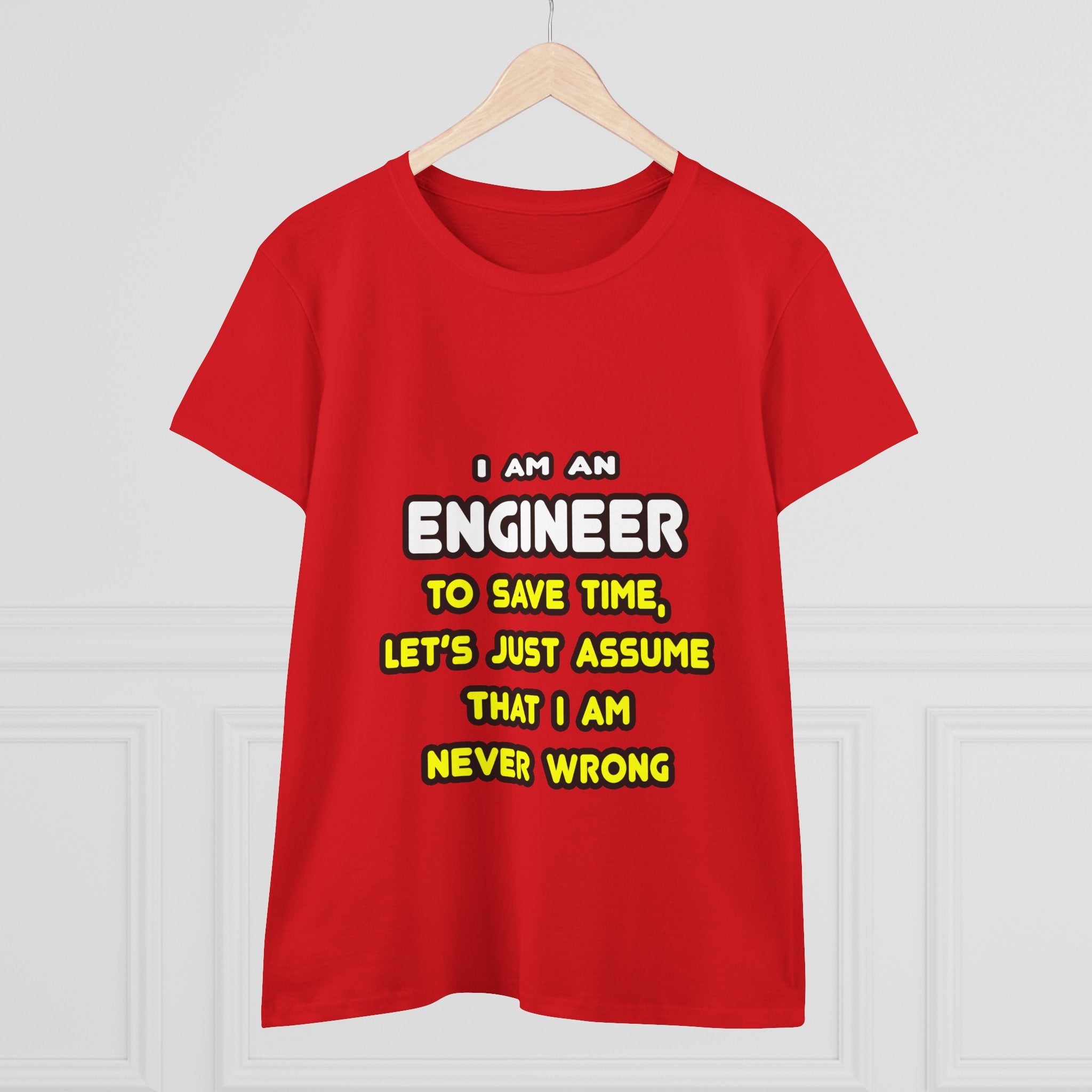 Funny Engineer T Shirts and Gifts - Women's Midweight Cotton Tee