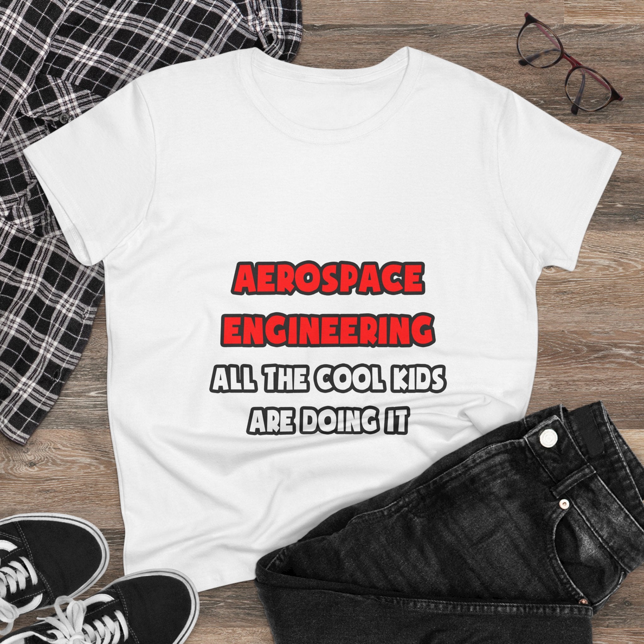 Funny Aerospace Engineer Shirts and Gifts - Women's Midweight Cotton Tee