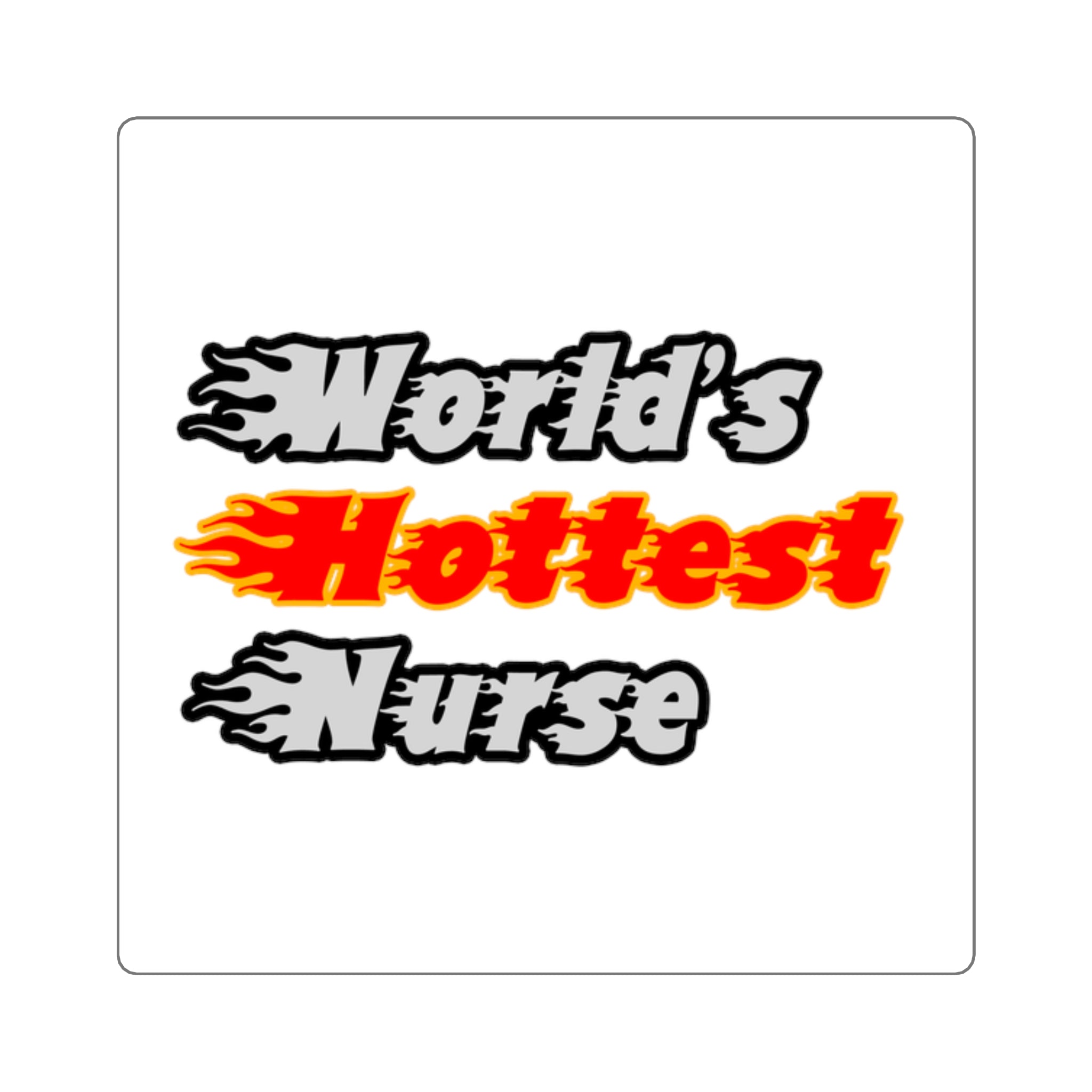 World's Hottest Nurse - Square Stickers