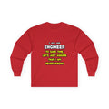 Funny Engineer T Shirts and Gifts - Unisex Ultra Cotton Long Sleeve Tee