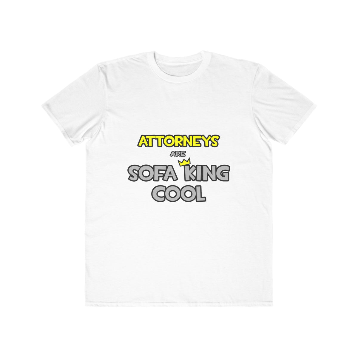 Attorneys Are Sofa King Cool - Men's Lightweight Fashion Tee