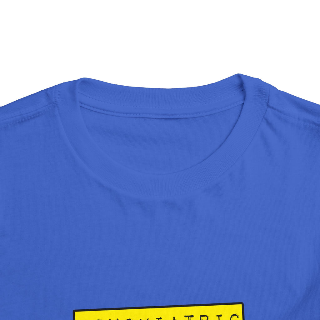 Psychiatric Nurse...Hardest Job You'll Ever Love - Toddler Short Sleeve Tee